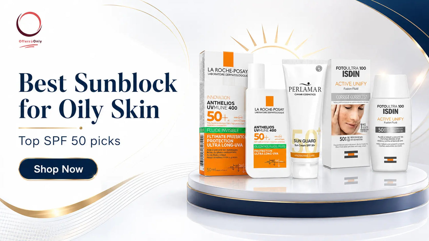 Best Sunblock for Oily Skin: Top SPF 50 picks