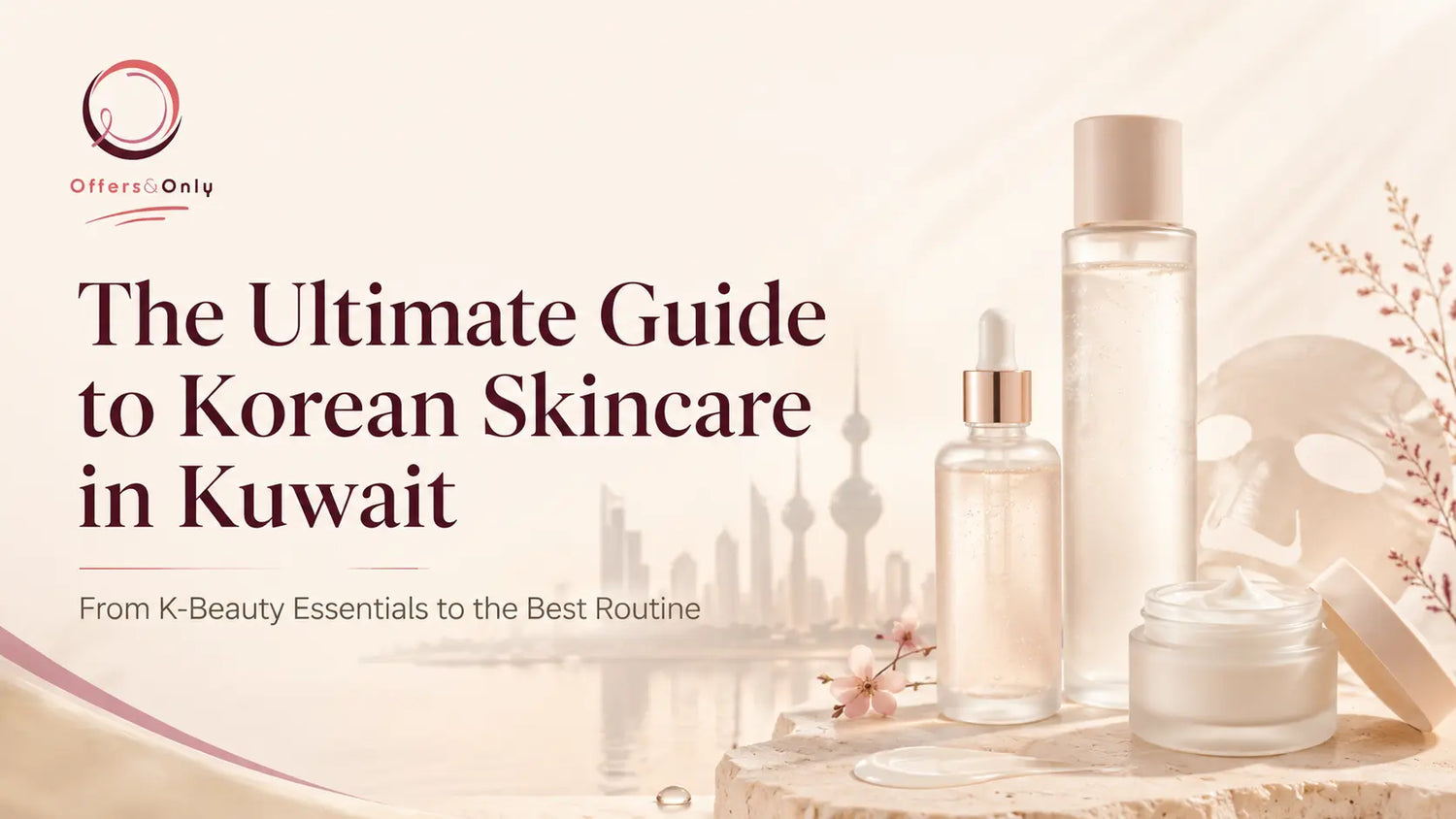 Korean Skincare Kuwait: Online Prices & Top Brands Guide